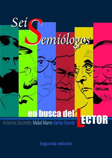 Seis Semiólogos en busca del lector