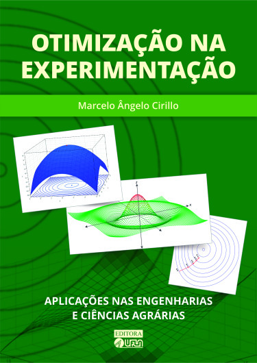 Otimização na Experimentação: Aplicações nas Engenharias e Ciências Agrárias