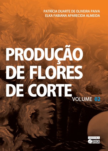 Produção de Flores de Corte vol.02