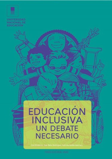 EDUCACIÓN INCLUSIVA. UN DEBATE NECESARIO