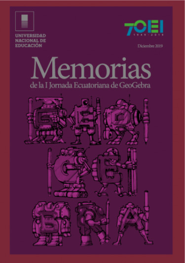 Memorias de la I Jornada Ecuatoriana de Geogebra