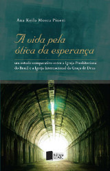 A Vida pela Ótica da Esperança