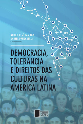 Democracia, Tolerância e Direitos das Culturas na América Latina