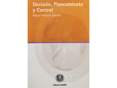 Decisión, planeamiento y control