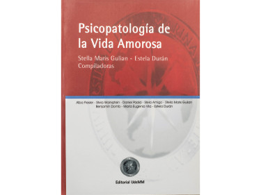 Psicopatología de la vida amorosa