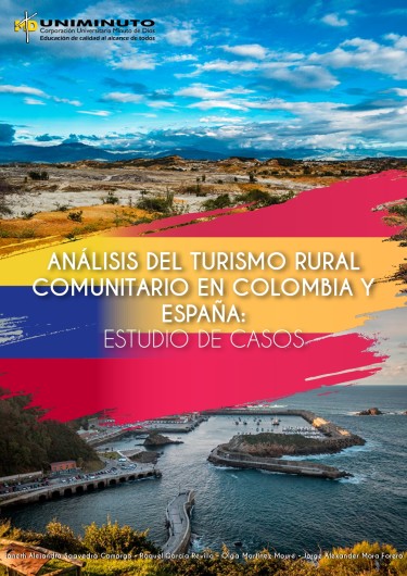 Análisis del turismo rural comunitario en Colombia y España: estudio de casos
