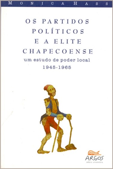Partidos políticos e a elite chapecoense