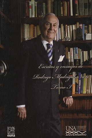 Escritos y ensayos de Rodrigo Madrigal Nieto (I y II tomos)
