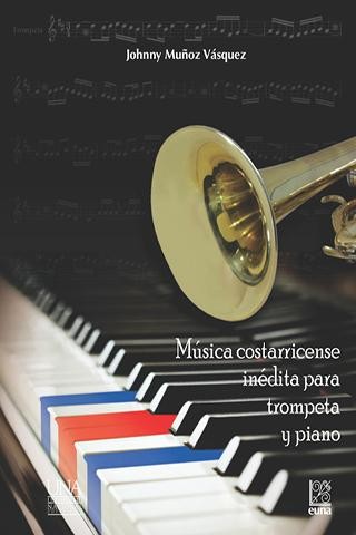 Música costarricense inédita para trompeta y piano