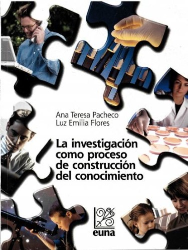 La investigación como proceso de construcción del conocimiento