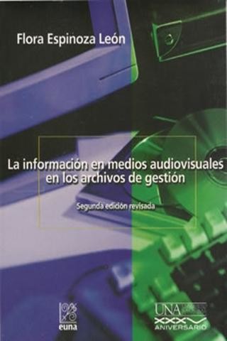 La información en los medios audiovisuales en los archivos de gestión