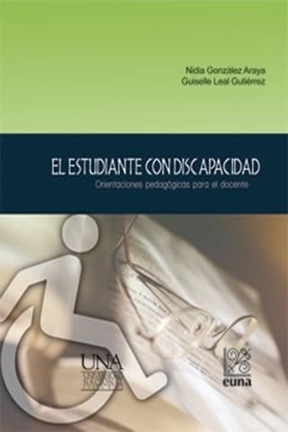 El estudiante con discapacidad: Orientaciones pedagógicas para el docente