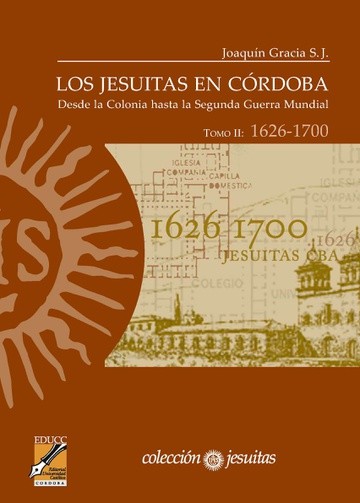 Los jesuitas en Córdoba (II)