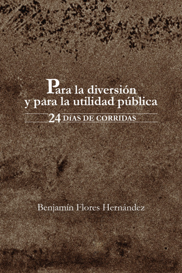 Para la diversión y la utilidad pública