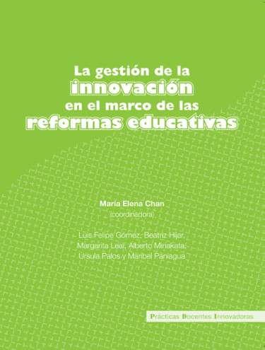 La gestión de la innovación en el marco de las reformas educativas