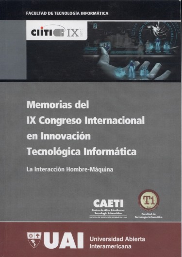 Memorias del IX Congreso Internacional en Innovación Tecnológica Informática : IX CIITI