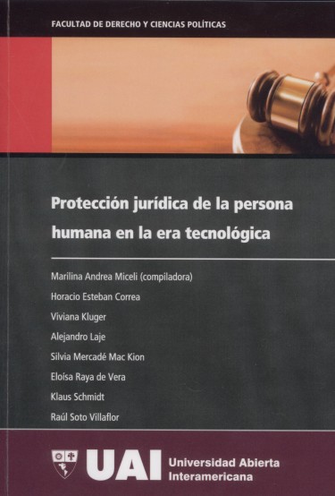 Protección jurídica de la persona humana en la era tecnológica