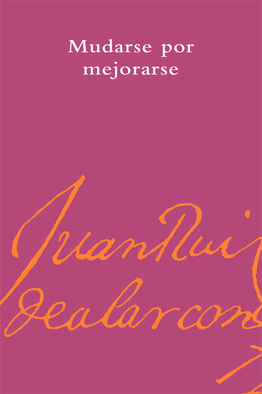 Mudarse por mejorarse