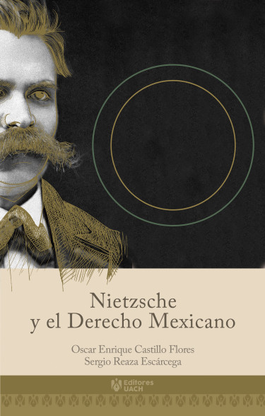 Nietzsche y el Derecho Mexicano