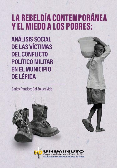 La rebeldía contemporánea y el miedo a los pobres.