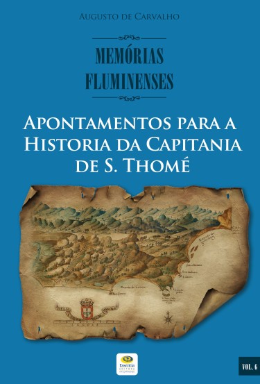 Apontamentos para a Historia da Capitania de S. Thomé