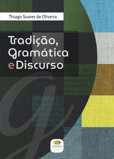 Tradição, Gramática e Discurso