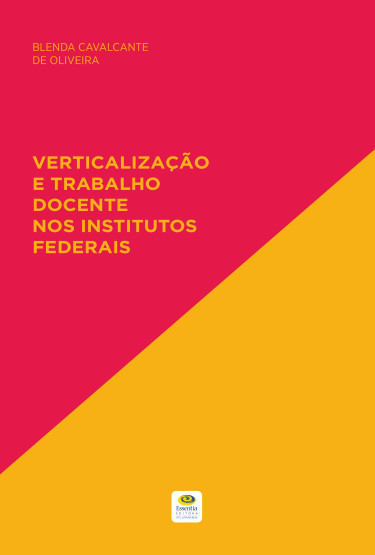 Verticalização e trabalho docente nos Institutos Federais