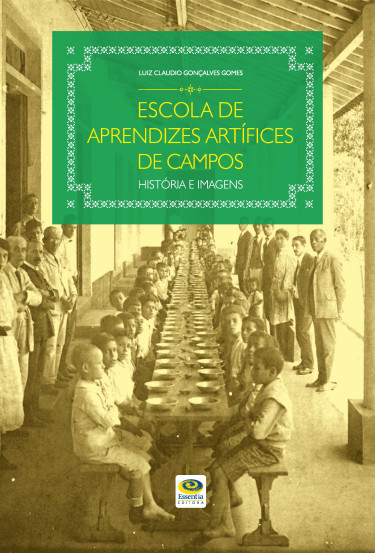 Escola de aprendizes e artífices de Campos:
