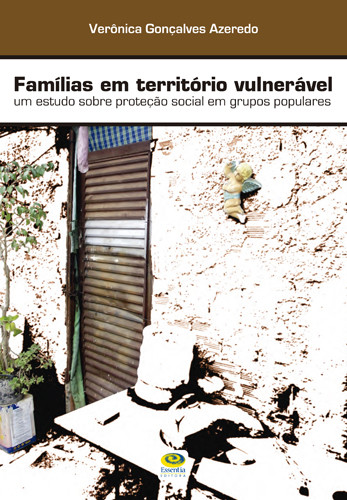 Famílias em território vulnerável:
