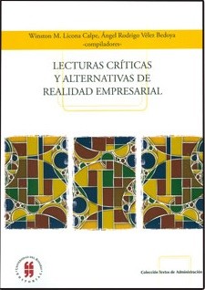 Lecturas críticas y alternativas de realidad empresarial