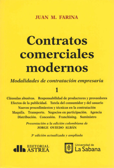 Contratos comerciales modernos. Tomo I y II