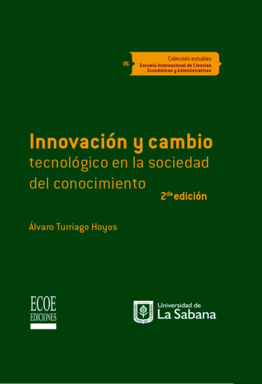 Innovación y cambio tecnológico en la sociedad del conocimiento