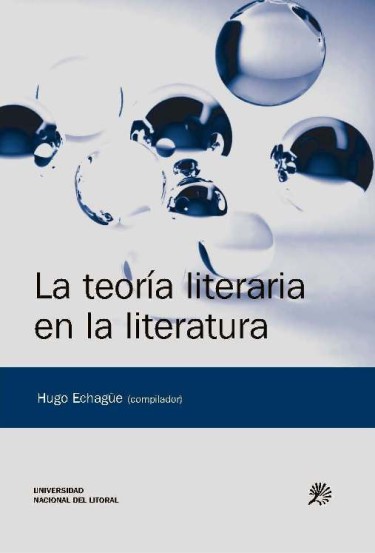 La teoría literaria en la literatura