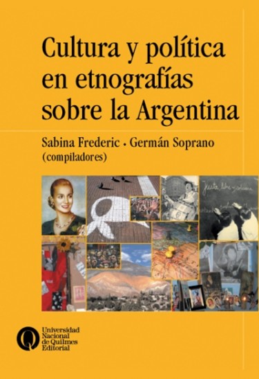 Cultura y política en etnografías sobre la Argentina