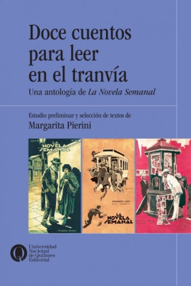 Doce cuentos para leer en el tranvía. Una antología de La Novela Semanal