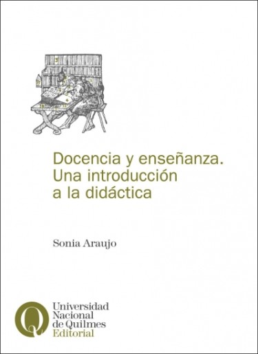 Docencia y enseñanza. Una introducción a la didáctica