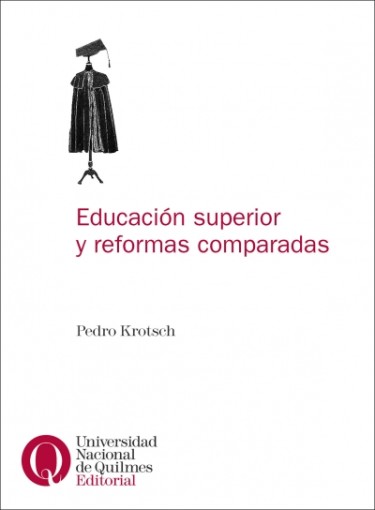 Educación superior y reformas comparadas