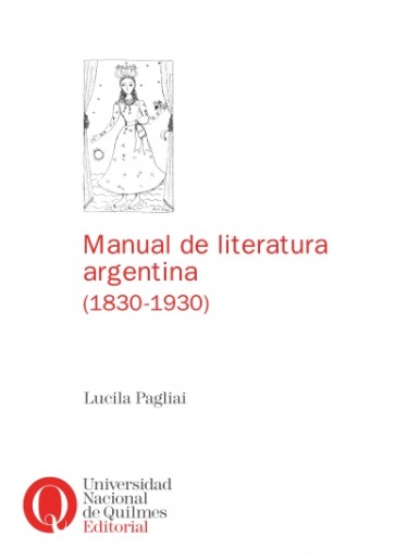 Manual de literatura argentina (1830-1930)