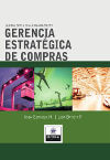 Gerencia Estratégica de Compras. Global Supply Chain Management