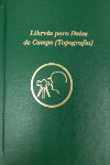 Libreta para Datos de campos (Topografía)