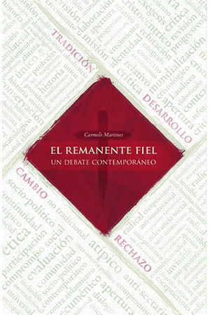 El Remanente Fiel