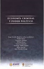 Economía criminal y poder político