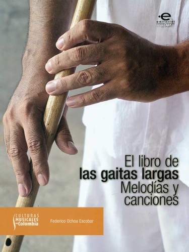 El libro de las gaitas largas: Melodías y canciones