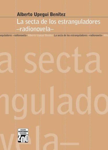 La secta de los estranguladores –radionovela–