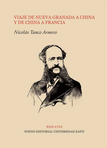Viaje de nueva granada a China y de China a Francia