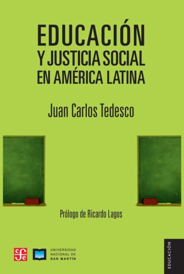EDUCACIÓN Y JUSTICIA SOCIAL EN AMÉRICA LATINA