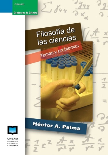 FILOSOFÍA DE LAS CIENCIAS. Temas y problemas