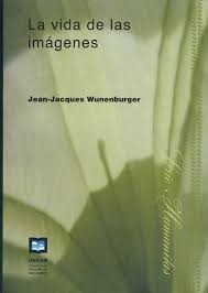 LA VIDA DE LAS IMÁGENES