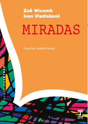 Miradas. Cuentos Sudafricanos