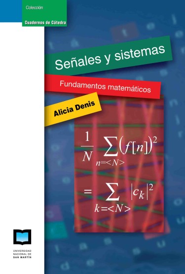 Señales y sistemas. Fundamentos matemáticos